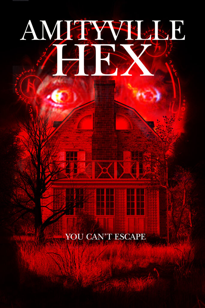 Official Poster released for Tony Newton’s ‘AMITYVILLE HEX’