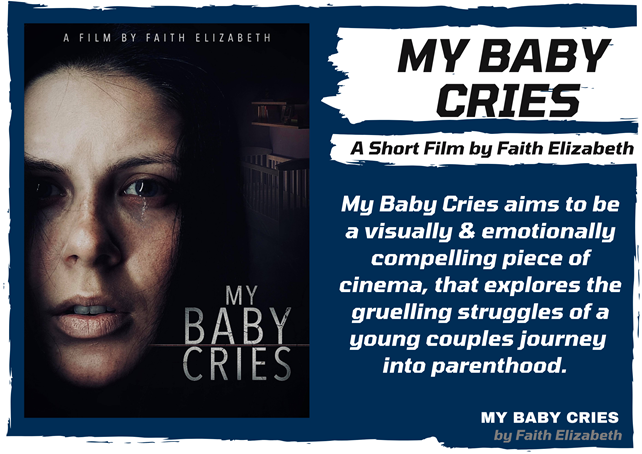 Psychological Thriller/Horror “My Baby Cries” raises over £1,000 on Day 2 of launch