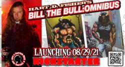 Hart Fisher’s Bill the Bull Kickstarter Launches TODAY!!!