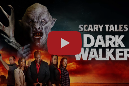 Scary Tales: Dark Walker Official Movie Premiere a SMASH – TUBI Hit Pleases Crowd