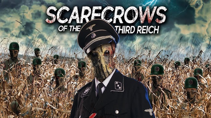 BayView Entertainment release SCARECROWS OF THE THIRD REICH